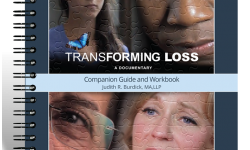 Transforming Loss - A Documentary Companion Guide and Workbook