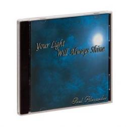 Your Light Will Always Shine CD