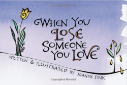 Zenspirations, Joanne Fink, Modern Widows Club, When You Lose Someone You Love