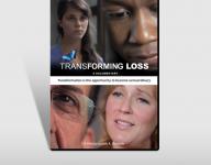 Transforming Loss - A Documentary DVD - On Demand