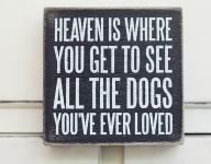 All The Dogs... Box Sign All The Dogs... Box Sign