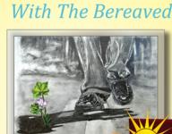How To Walk With The Bereaved
