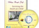 Surviving the Death of A Child
