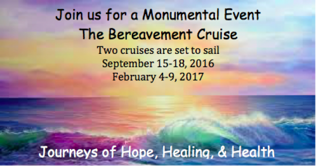 Experience the healing power of the sea. A grief retreat
   like no other. The bereavement Cruise.